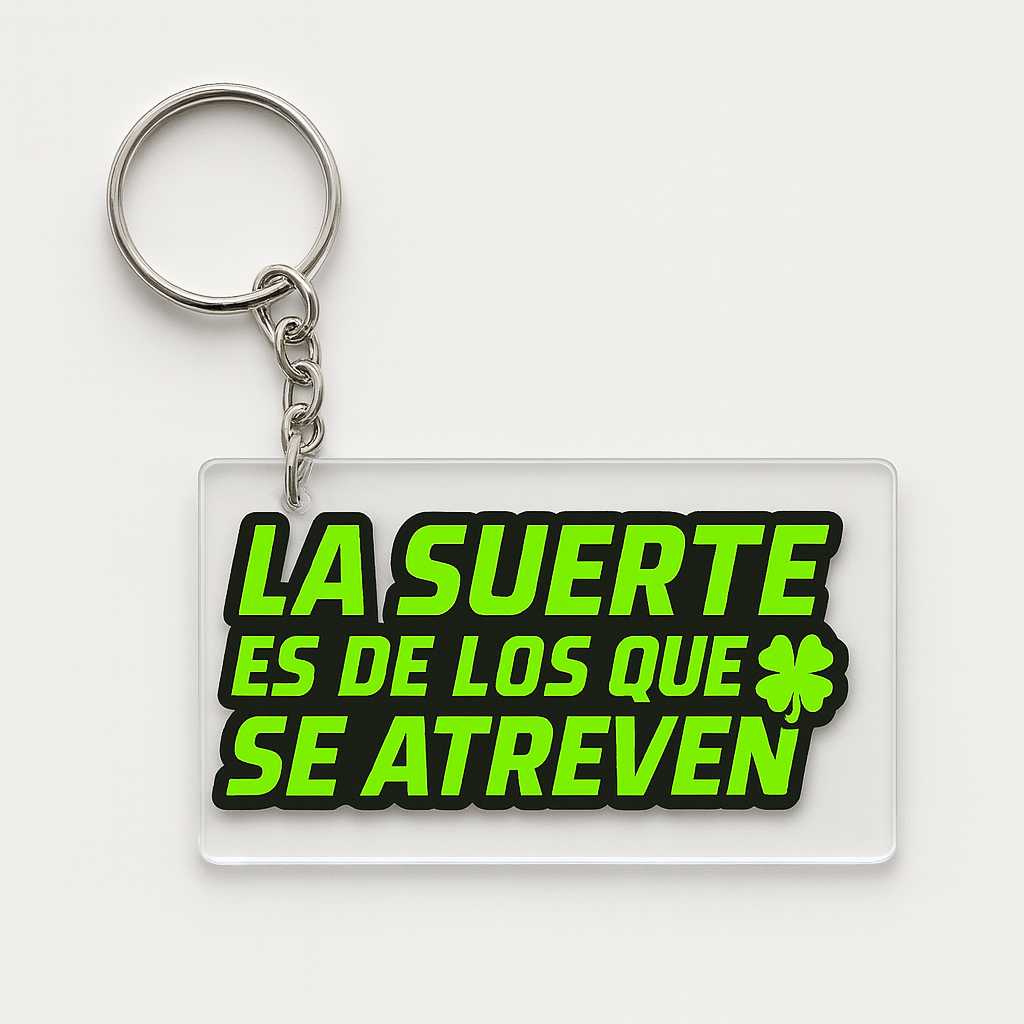 Llavero Acrílico "Los Que Se Atreven